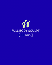 Full Body Sculpt | 30 Min