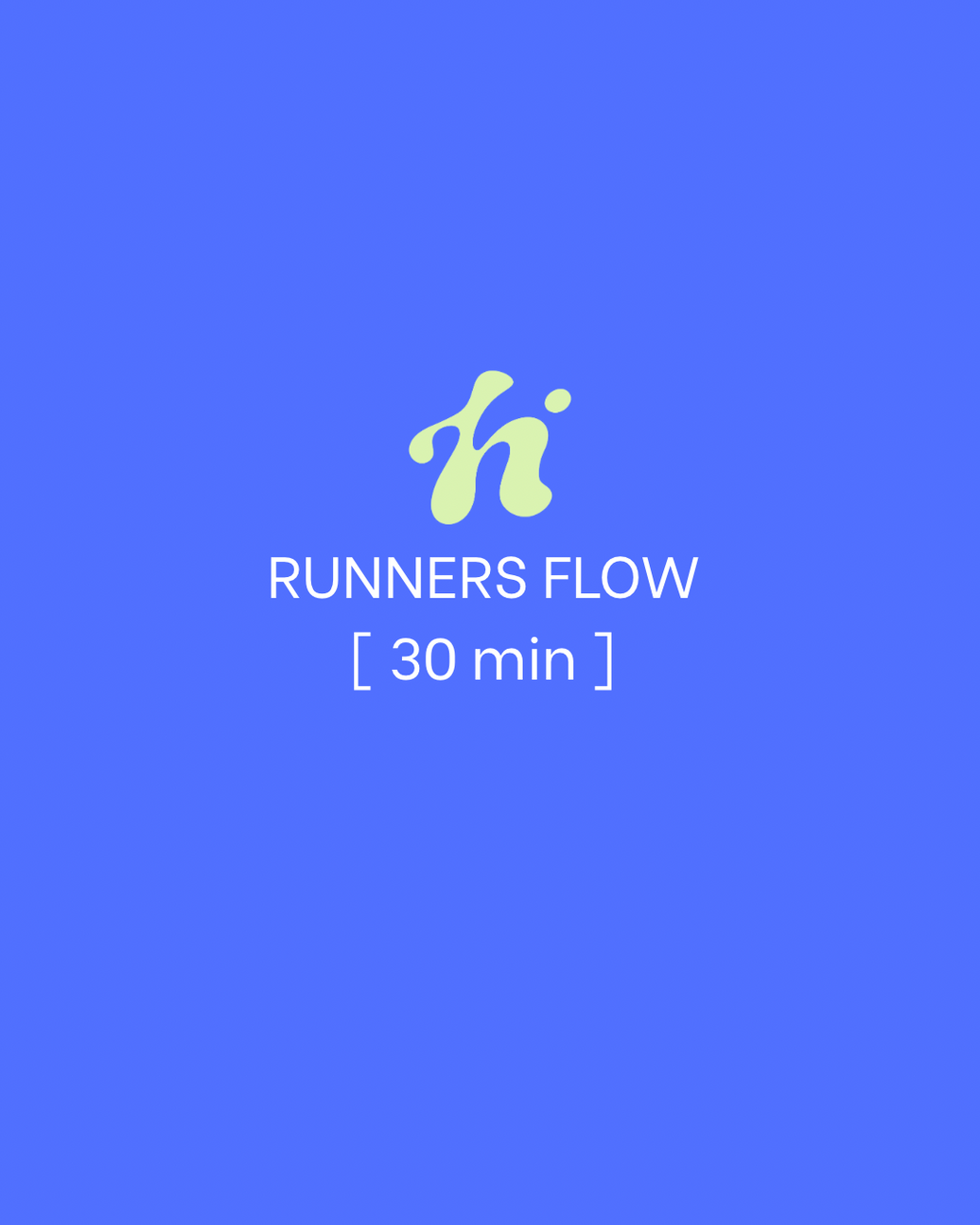 Runners Flow | 30 Min