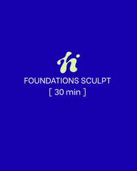 Foundational Sculpt | 30 Min